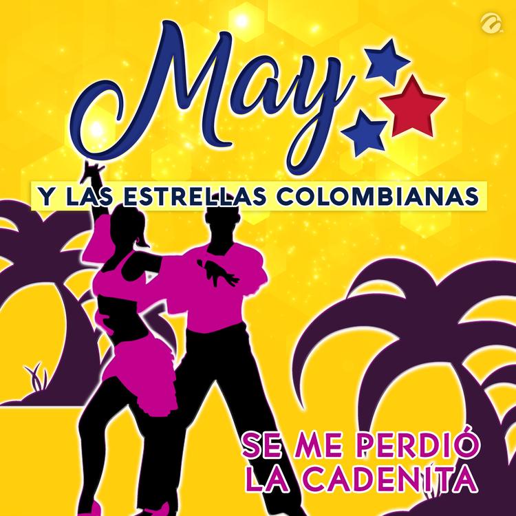 May Y Las Estrellas Colombianas's avatar image