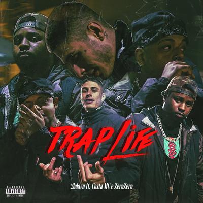 Trap Life's cover