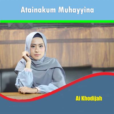 Atainakum Muhayyina's cover