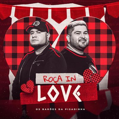 Roça In Love's cover