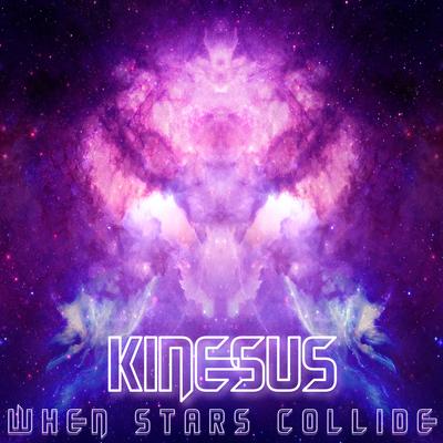 When Stars Collide By Kinesus's cover