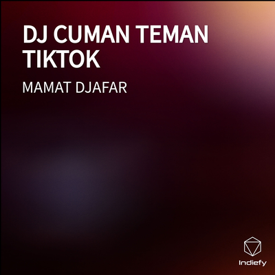 DJ CUMAN TEMAN TIKTOK's cover