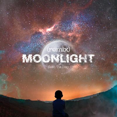 Moonlight (feat. TIA RAY) [Remix]'s cover