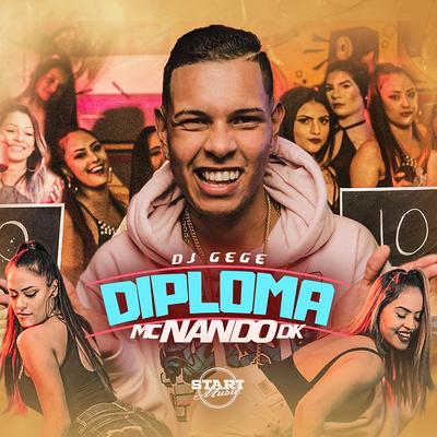 Diploma By MC Nando DK, DJ Gege's cover