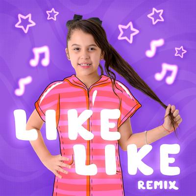 Like Like (Remix) By Sarah de Araújo's cover