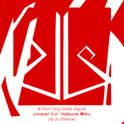 unravel feat. Hatsune Miku (dj-Jo Remix) [Full] By dj-Jo's cover