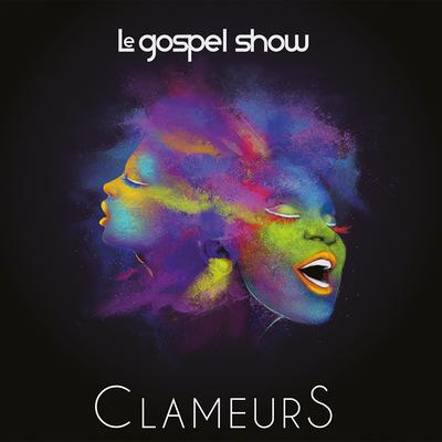 Le Gospel Show's cover