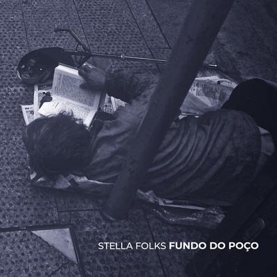 Fundo do Poço By Stella Folks's cover