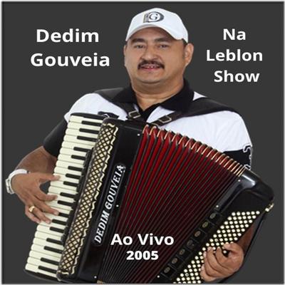 Não adianta chorar - DEDIM GOUVEIA By Dedim Gouveia's cover