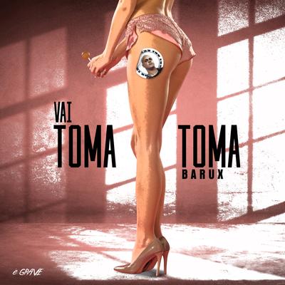 Vai Toma Toma By BARUX's cover