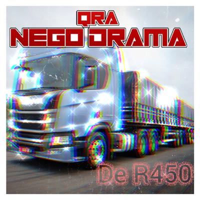 De R450 By Qra Nego Drama's cover