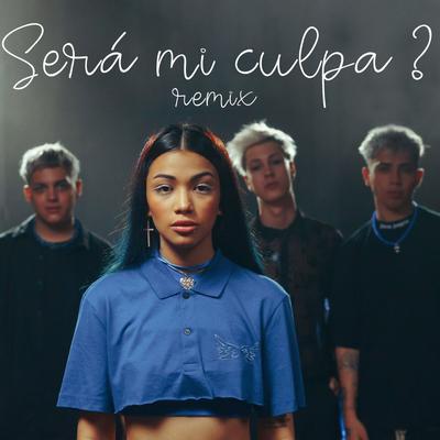 Será Mi Culpa? (Remix)'s cover