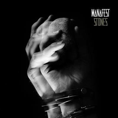 Stones By Manafest's cover