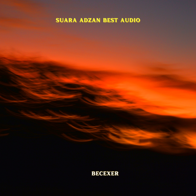 Suara Adzan Best Audio's cover