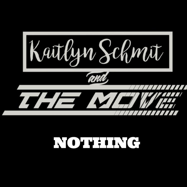 Kaitlyn Schmit and the Move's avatar image