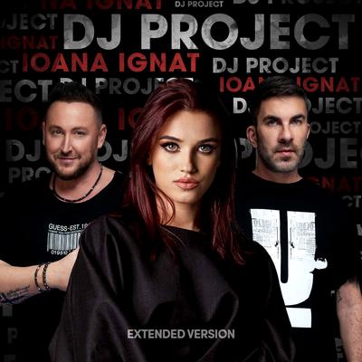 Supranatural (Extended Version) By DJ Project, Ioana Ignat's cover