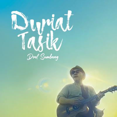 Duriat Tasik By Doel Sumbang's cover