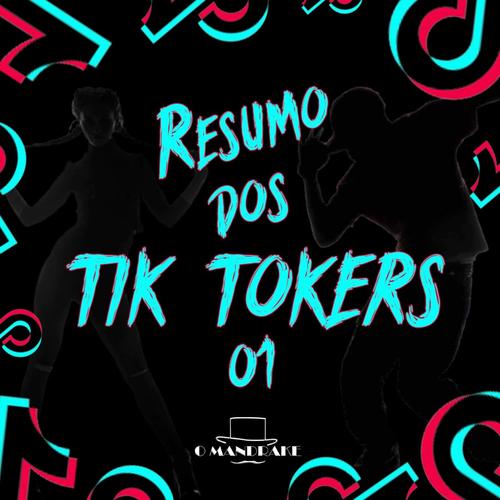 Resumo dos Tik Tokers 01's cover