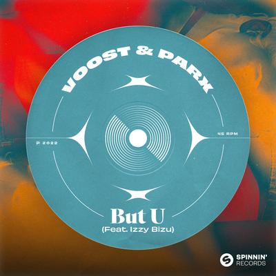 But U (feat. Izzy Bizu) By Voost, Parx, Izzy Bizu's cover