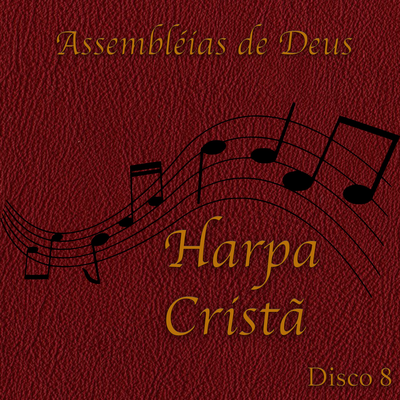 Harpa Cristá Disco 8's cover