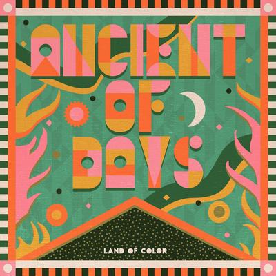 Ancient of Days By Land of Color's cover