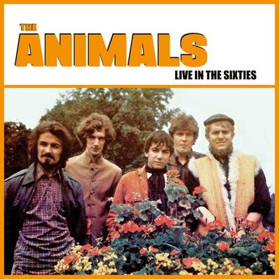 If I Were A Carpenter (Live: UK Radio Jan 28th 1967) By The Animals's cover