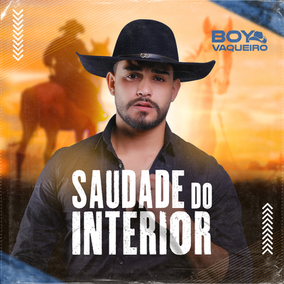 Saudade do Interior By Boy Vaqueiro's cover