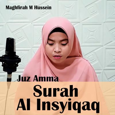 Juz Amma Surah Al Insyiqaq's cover