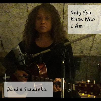 Only You Know Who I Am's cover