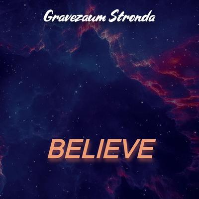 BEŁƗEVE (Eletro Remix) By Gravezaum Stronda's cover