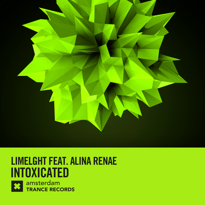 Intoxicated (Extended Mix) By Limelght, Alina Renae's cover