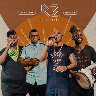 Fulano, Ciclano e Beltrano (Ao Vivo) By Grupo Razão, Nego Branco's cover