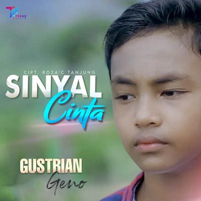 Sinyal Cinta By Gustrian Geno's cover