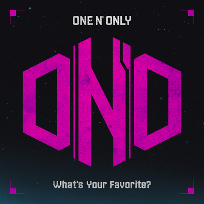 What's Your Favorite? By ONE N' ONLY's cover