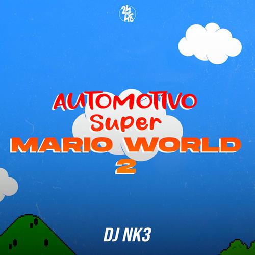 Automotivo Super Mario World 2's cover