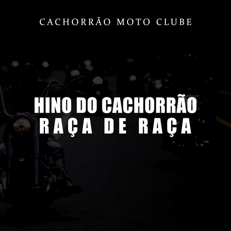 Cachorrão Moto Clube's avatar image