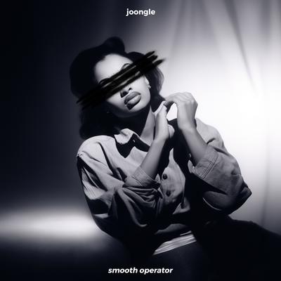 Smooth Operator By Joongle's cover