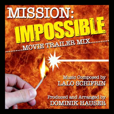 Mission Impossible Theme (Movie Trailer Mix)'s cover