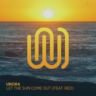 Let the Sun Come Out By Unora, Red's cover