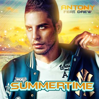 Summertime (feat. Drew) By Antony's cover