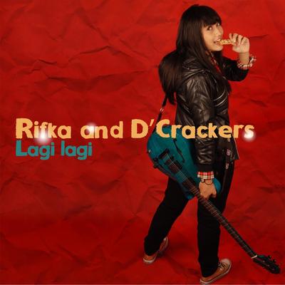 Rifka And D Crackers's cover