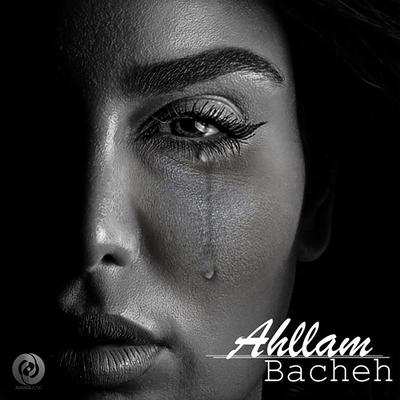Bacheh By Ahllam's cover