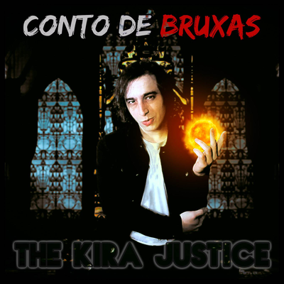 Conto de Bruxas By The Kira Justice's cover