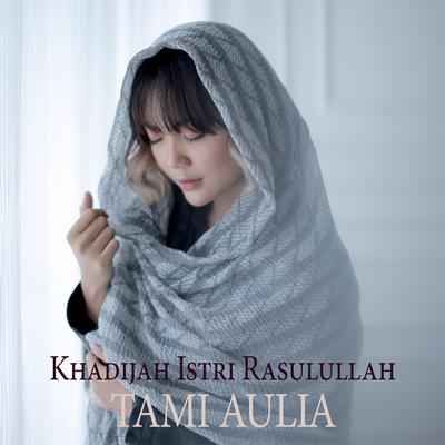 Khadijah Istri Rasulullah's cover