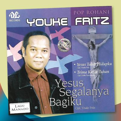 Yesus Segalanya Bagiku's cover