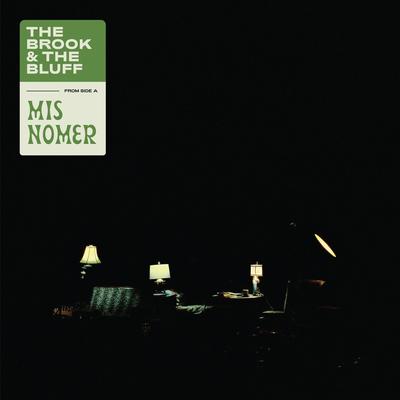 Misnomer By The Brook & the Bluff's cover
