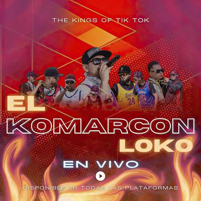 El Komarcon Loko (En Vivo)'s cover