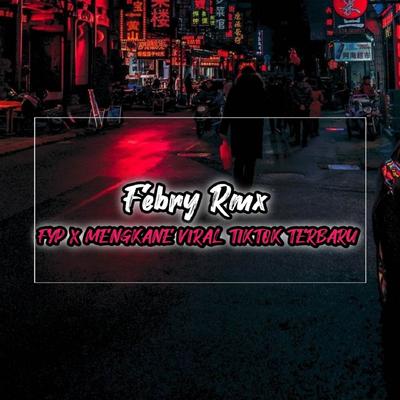 Febry Rmx's cover