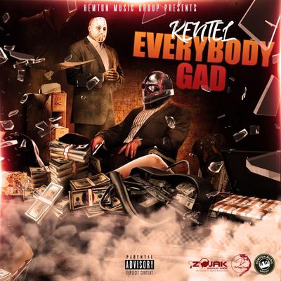 Everybody Gad By Kentel's cover