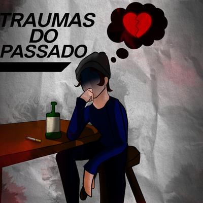 Traumas do Passado By Sadnation, Sanach's cover
